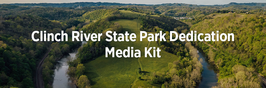 Clinch River State Park Dedication Media Kit